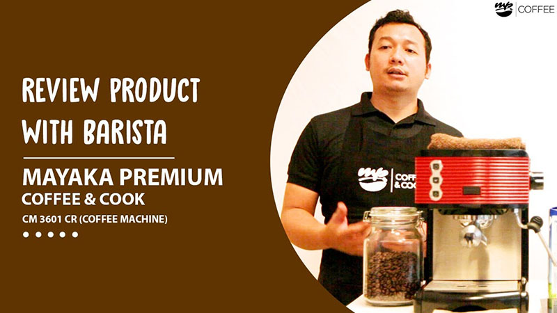 Review Mesin Kopi MAYAKA PREMIUM CM 